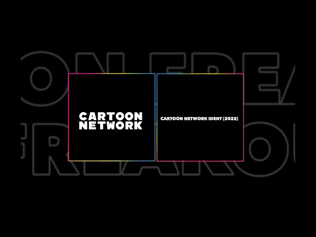 Cartoon Network Ident (2022)