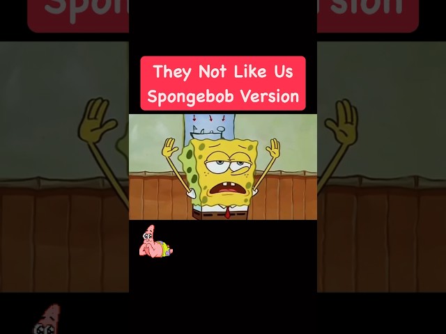 Spongebob Cartoon Parody Too They Not Like Us #shorts #kendricklamar #spongebob #parody #funnyshorts