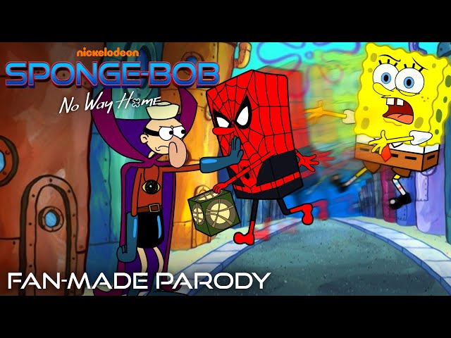 SPONGEBOB: NO WAY HOME (Spider-Man Parody Trailer)