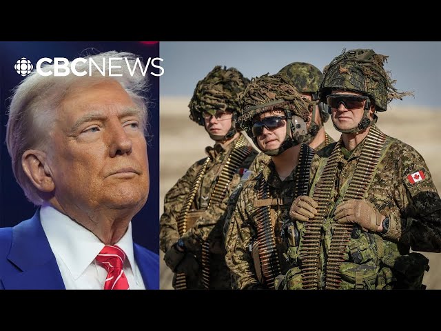 Fact-checking Trump's claims about Canada's military