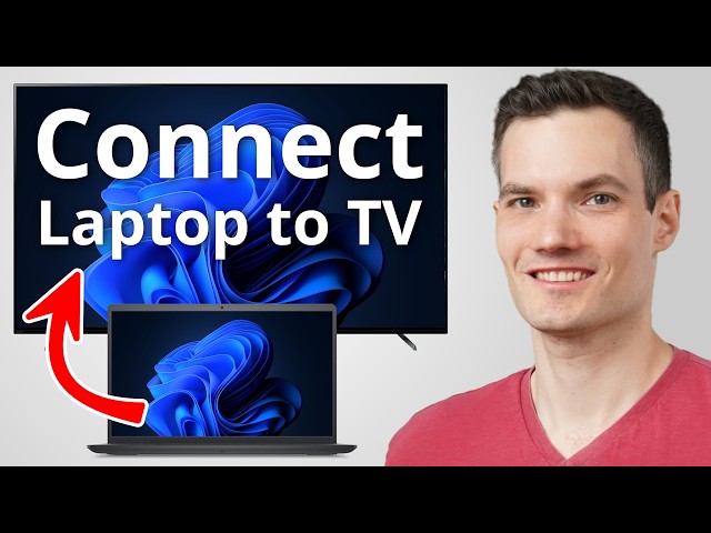 How to Connect Laptop to TV (Wireless & HDMI)