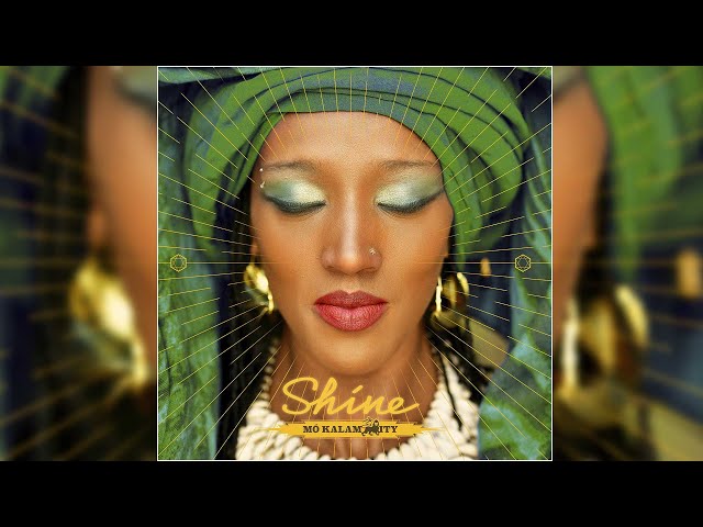 📀 Mo'Kalamity - Shine [Full Album]