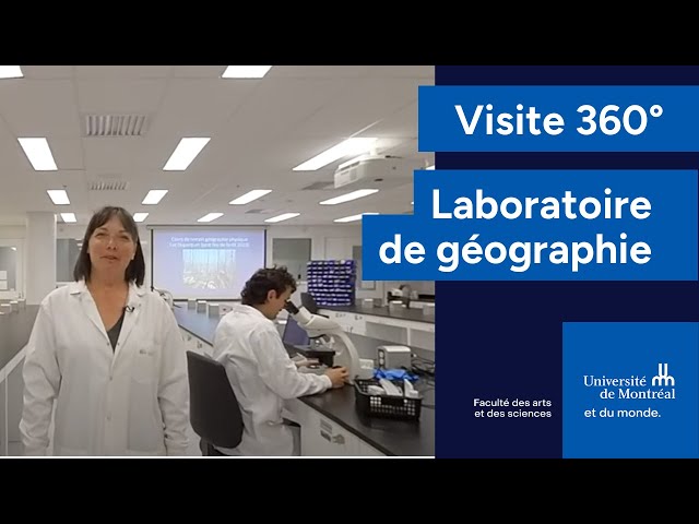 Immersion 360° dans les laboratoires en géographie de l’UdeM