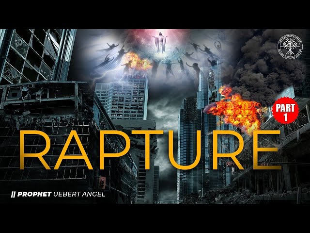 RAPTURE - Prophet Uebert Angel