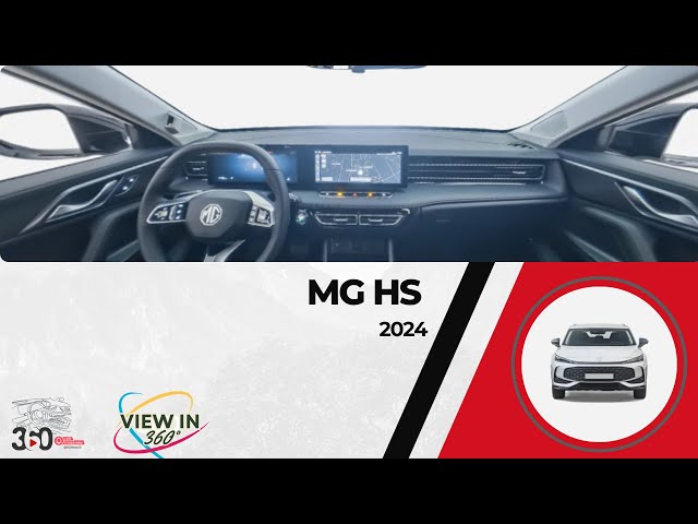 Virtual Drive 2024 MG HS !! (360° VR Interior Experience)