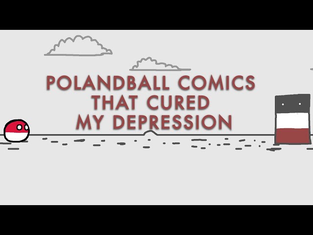 Polandball Comics that Cured My Depression