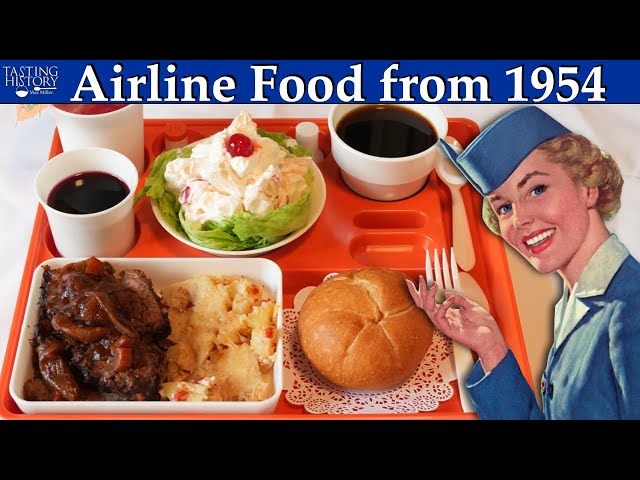 Airline Food During the Golden Age of Air Travel