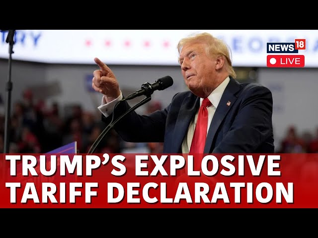 LIVE | Trump Latest News | Trump Launches 25% Tariff Attack On Canada & Mexico | Trump Tariffs |N18G