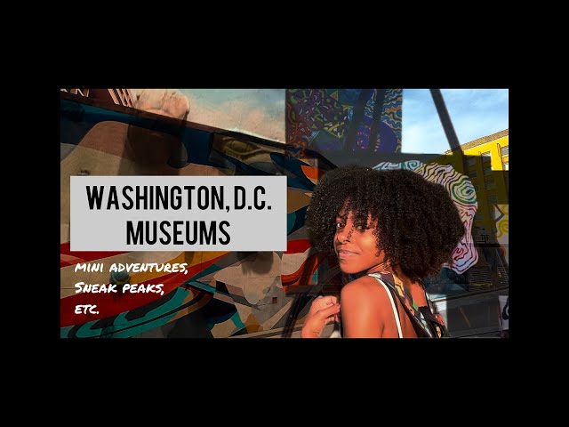 VLOG: Washington, D.C., Sneak Peaks, & More