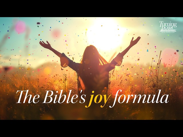 A Life of Joy | Dr. David Jeremiah