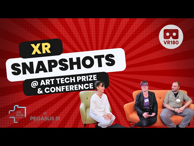 XR Snapshots | Episode 4 - Sara Tirelli, Christina "Xaosprincess" Kinne & Fabrizio Ciolino