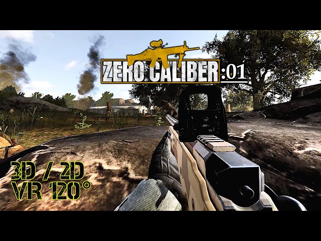 Zero Caliber VR [:01] Campaign: "Timber" (v0.12.1) [3D/2D VR120°] (Info about 3D in description)