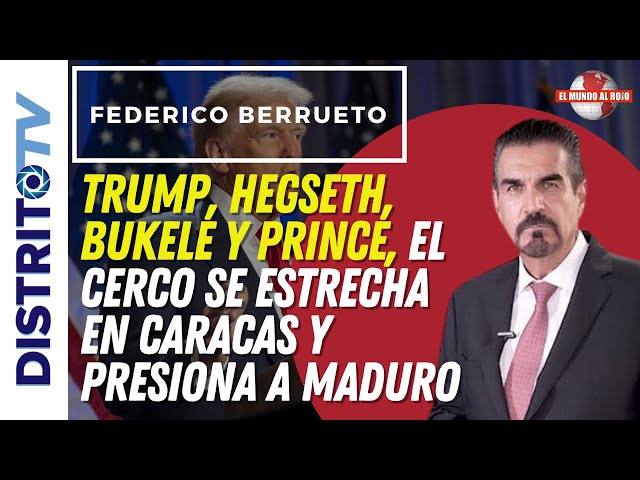 🔴ÚLTIMA HORA VENEZUELA🔴 TRUMP, BUKELE y PRINCE, el cerco se estrecha en CARACAS y presiona a MADURO