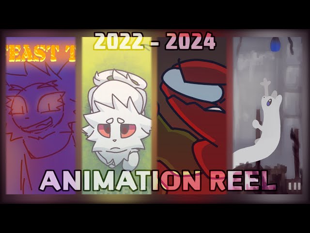 ANIMATION REEL | 2022 & 2024