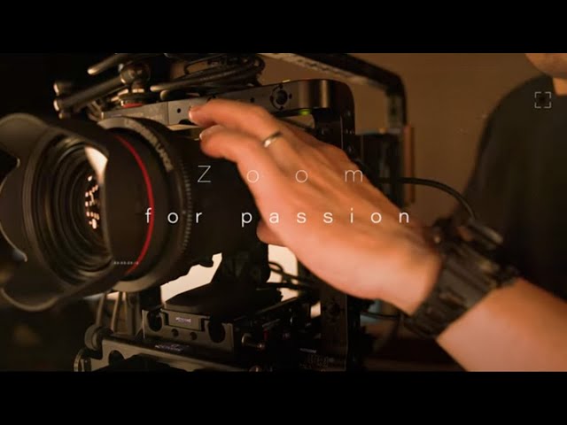 Behind the Scenes of Zoom For Passion — Canon RF24-105mm F2.8 L IS USM Z Lens (Canon Official)