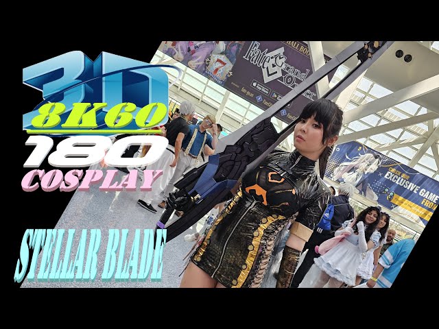 Stellar Blade Cosplay, Experience 3D VR180, AX2024, ステラブレード, コスプレ, cyriichii, 8K60FPS 3DVR