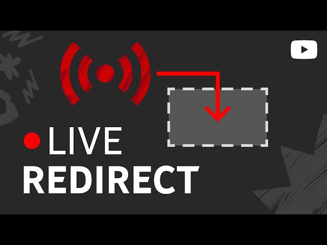 Live Redirect