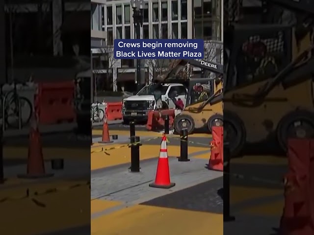 Crews begin removing Black Lives Matter Plaza | NBC4 Washington