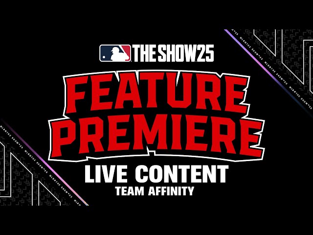 MLB The Show 25 | Feature Premiere | Live Content - Team Affinity