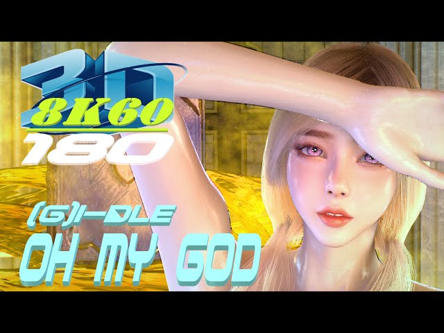 (G)I-DLE - Oh my god, VR180, 3D, Dance, MMD, ダンス, VaM, kpop