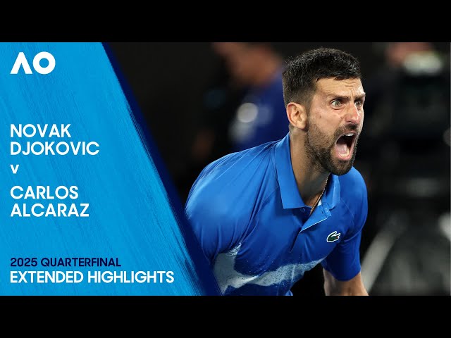 Novak Djokovic v Carlos Alcaraz Extended Highlights | Australian Open 2025 Quarterfinal