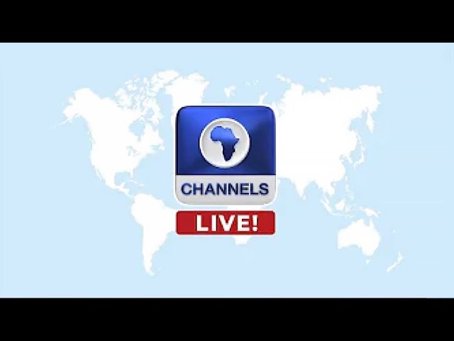 Channels Television - LIVE