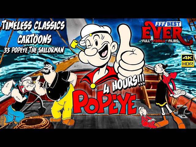 POPEYE THE SAILOR MAN - REMASTERED 4K HDR | The Golden Age Series | FULL EPISODES