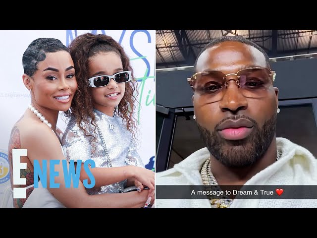 Blac Chyna Slams Tristan Thompson for Calling Dream Kardashian His Daughter