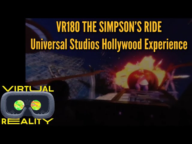 VR180 Simpson's Ride - Nov 2021 - Universal Studios Hollywood