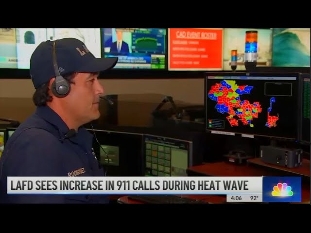 LAFD: NBC4 Highlights Metro Fire Communications During Heat Wave