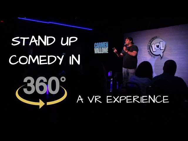 Live Stand Up Comedy in 360 VR - Carmen Vallone