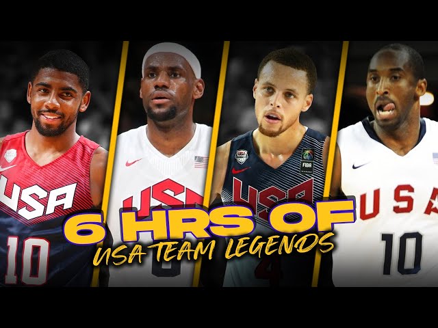 6 Hours Of Team USA Highlights: Steph, Kyrie, LeBron, Kobe, KD , Melo, More Legends