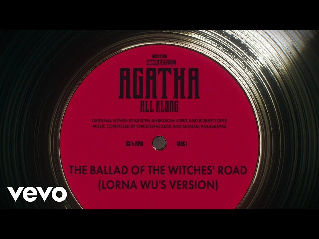 The Ballad of the Witches' Road (Lorna Wu's Version) (From Agatha All Along (Episode 4))