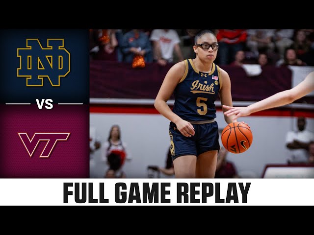 Notre Dame vs. Virginia Tech Full Game Replay | 2024-25 ACC Women's Basketball