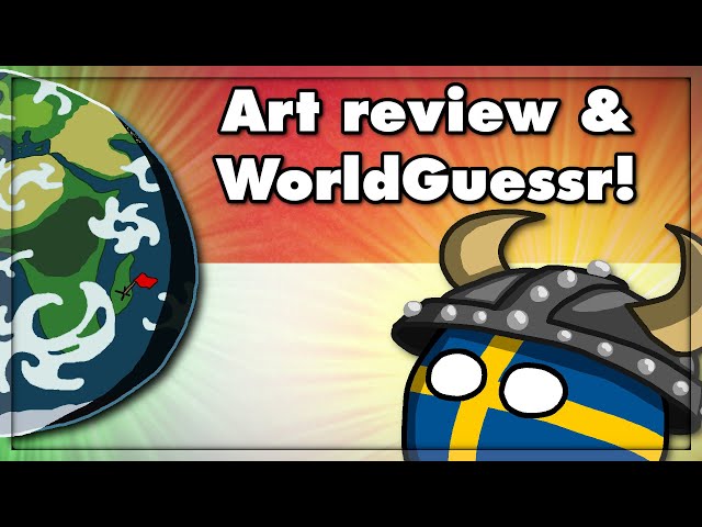 Art review & WorldGuessr with DR!