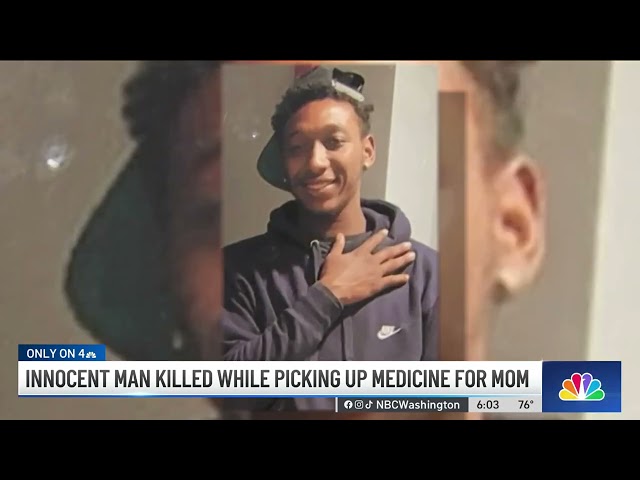 Man killed while picking up medicine for his mom | NBC4 Washington