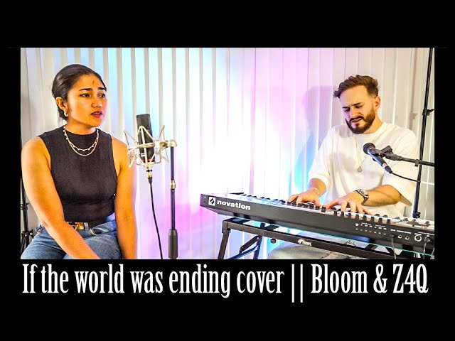 "If the world was ending" - JP Saxe ft. Julia Michaels (Cover)