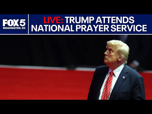 LIVE: Trump attends National Prayer Service at Washington National Cathedral | FOX 5 DC