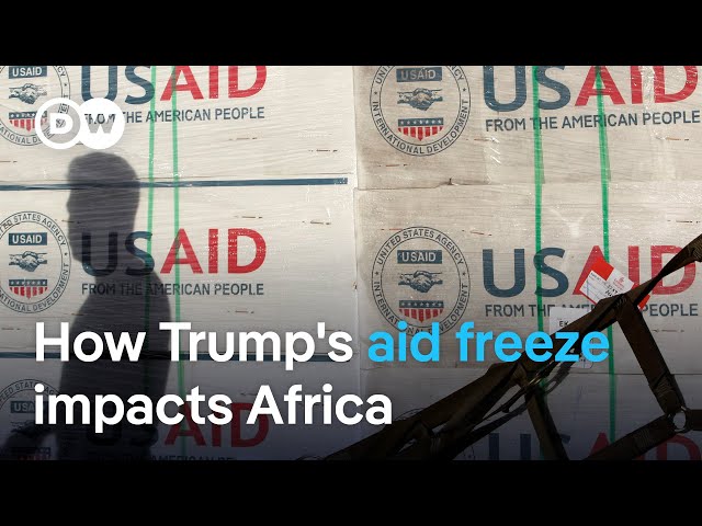 Trump's aid freeze sends shock waves across Africa | DW News