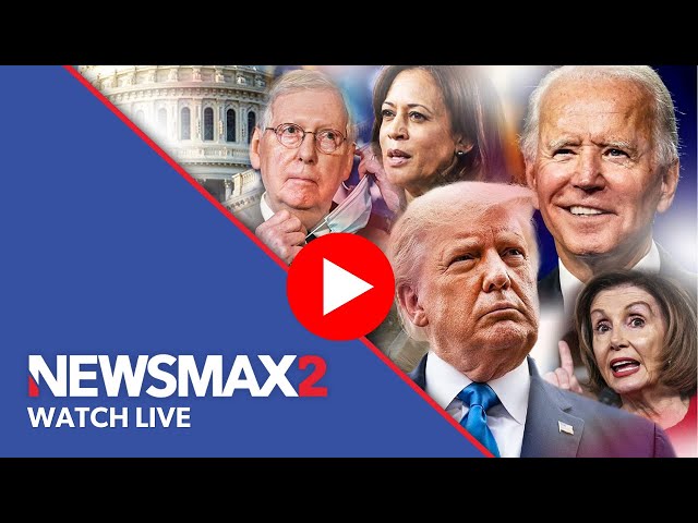 NEWSMAX2 LIVE | Real News for Real People