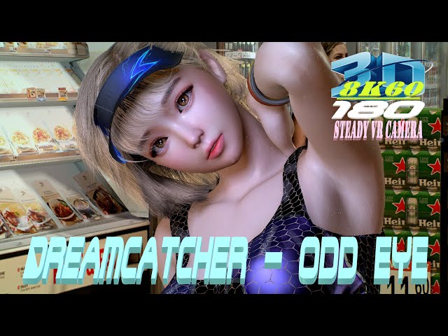 3DVR180 8K VaM Dreamcatcher (드림캐쳐) - Odd Eye, Dance, MMD, tennis girl, ダンス, VR 180