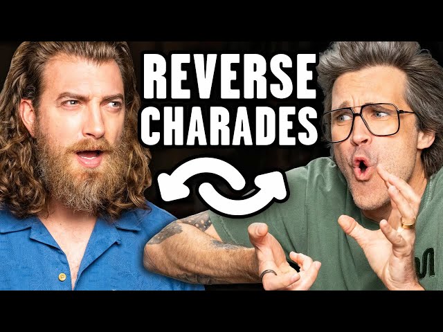 We Try Reverse Charades