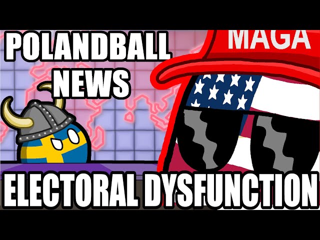 ELECTORAL DYSFUNCTION - Polandball News, December 3rd 2024